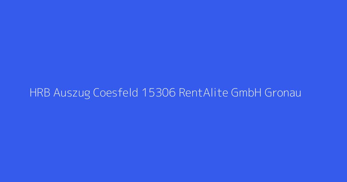 HRB Auszug Coesfeld 15306 RentAlite GmbH Gronau